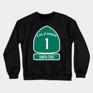 SANTA CRUZ PACIFIC COAST Highway 1 California Sign Crewneck Sweatshirt